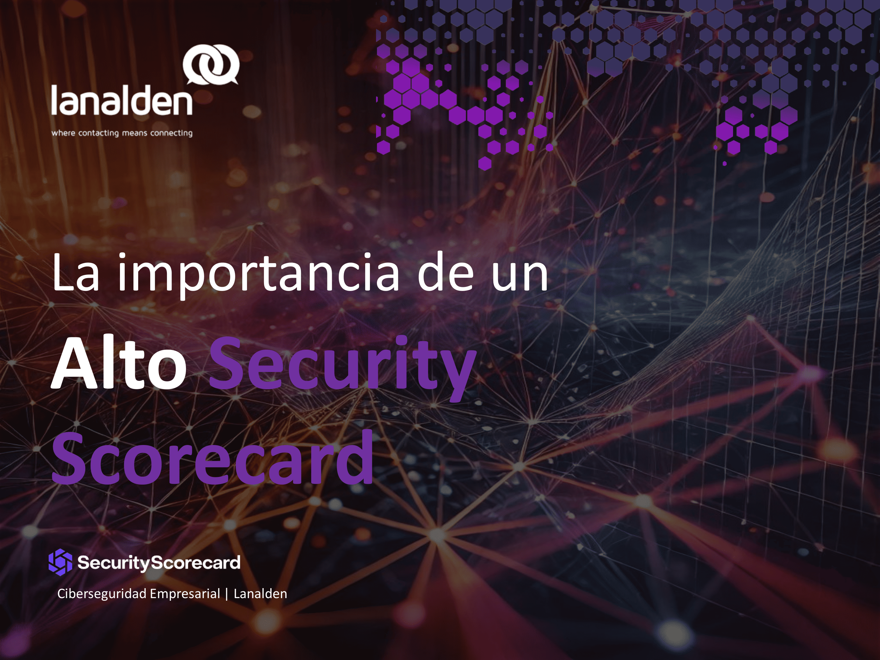 Infografía sobre la importancia de un alto Security Scorecard en ciberseguridad empresarial