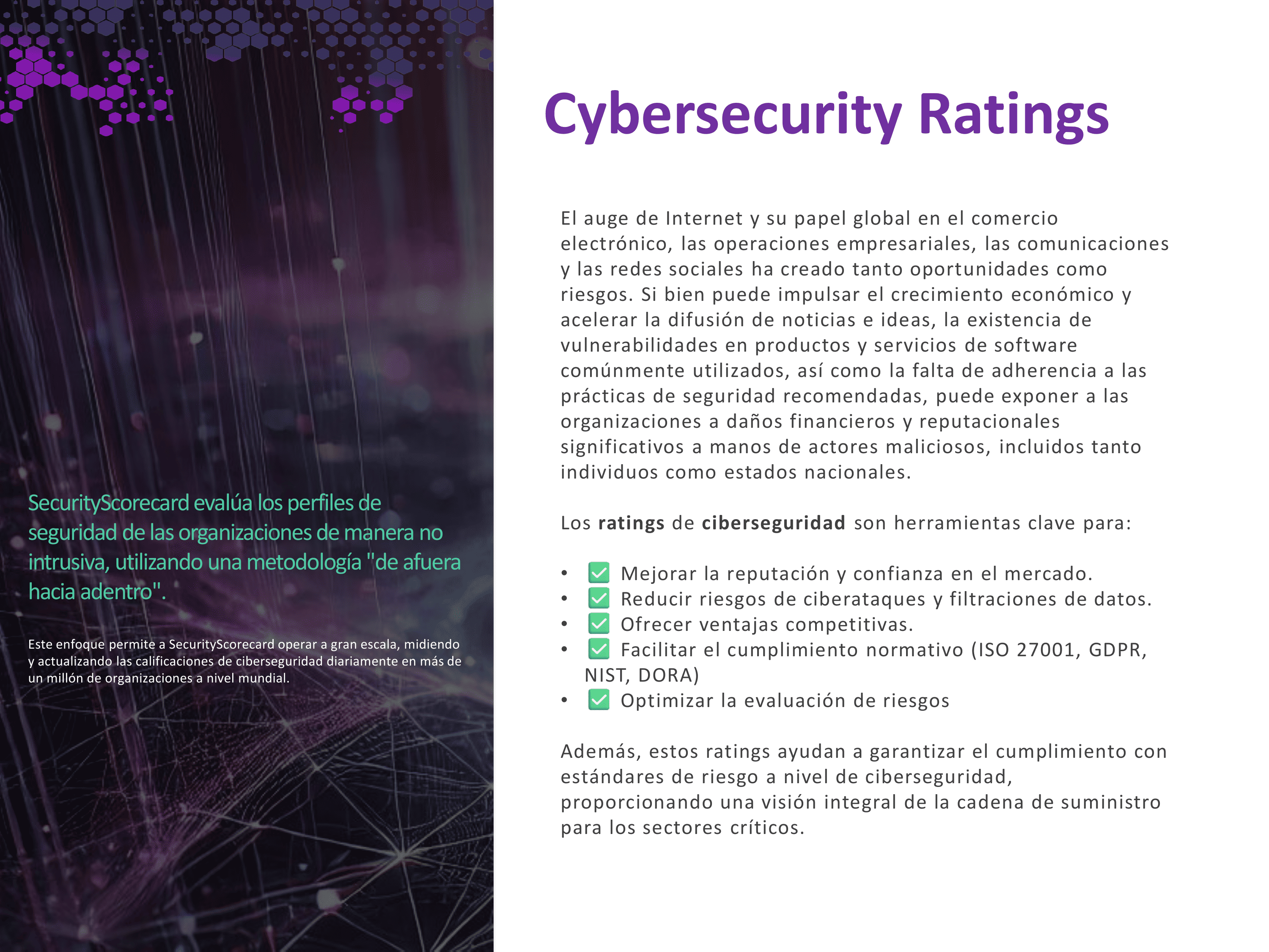 Explicación sobre cómo Security Scorecard evalúa la ciberseguridad de las empresas con un enfoque externo.